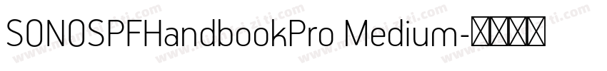 SONOSPFHandbookPro Medium字体转换